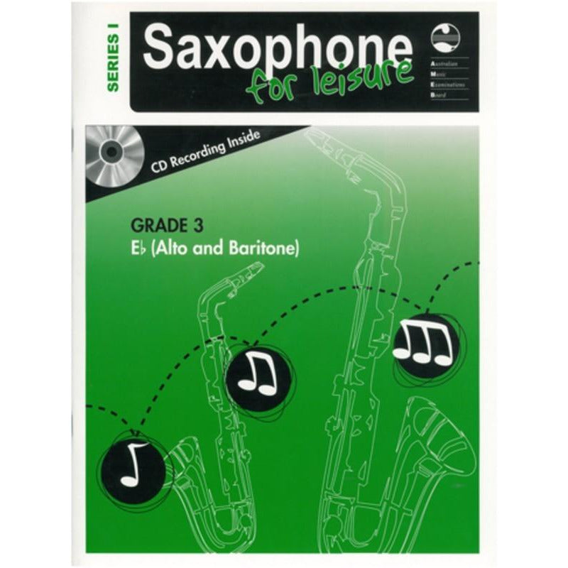 AMEB SAXOPHONE FOR LEISURE GRADE 3 E FLAT BK/CD SER 1 - Music2u