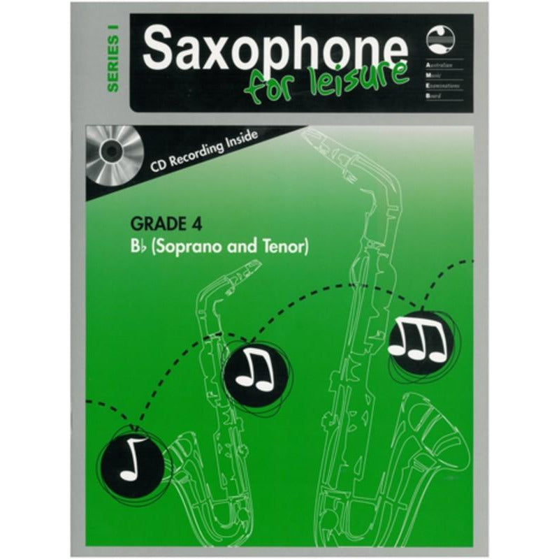 AMEB SAXOPHONE FOR LEISURE GRADE 4 B FLAT BK/CD SER 1 - Music2u
