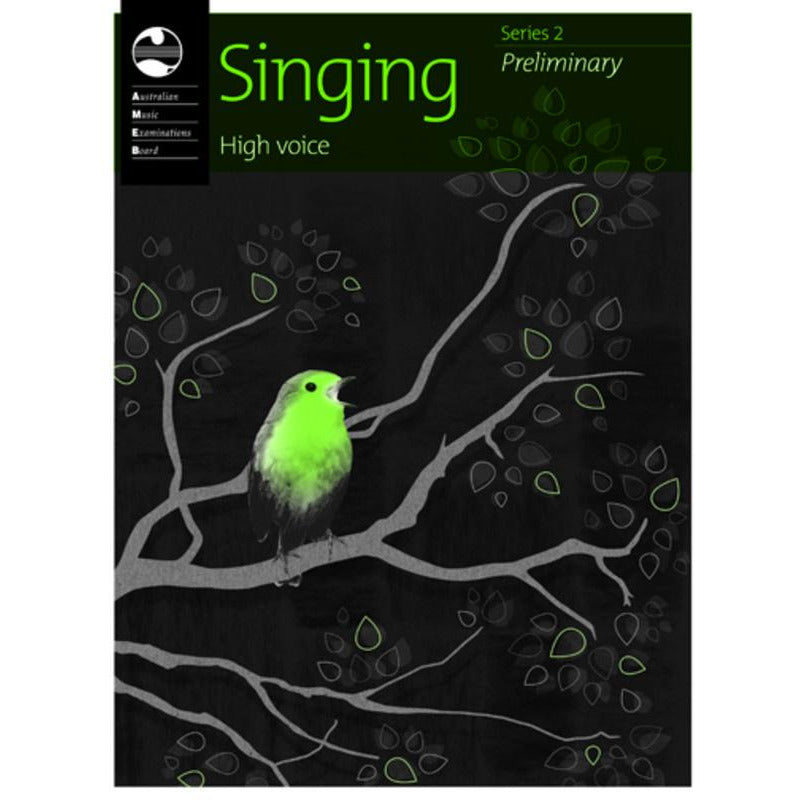 AMEB SINGING SERIES 2 PRELIMINARY GRADE HIGH - Music2u