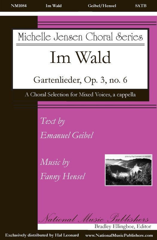 Im Wald Gartenlieder Op 3 No 6 Satb A Cappella