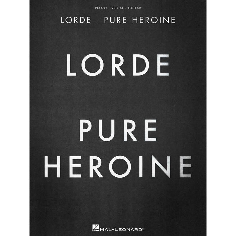 Lorde - Pure Heroine PVG