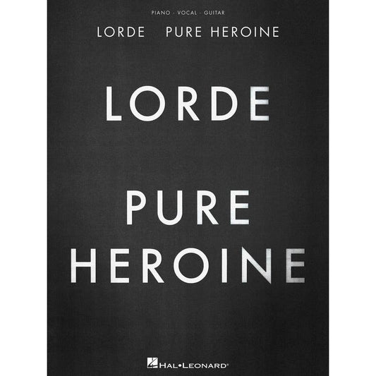 Lorde - Pure Heroine PVG