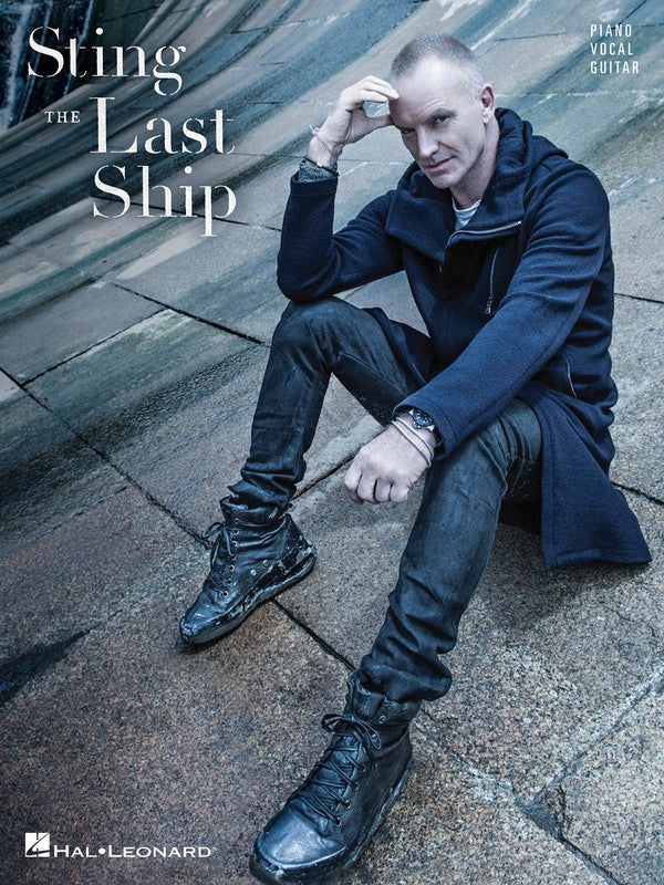 Sting - The Last Ship PVG Songbook