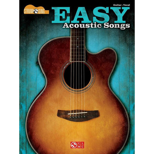 Easy Acoustic Songs Strum & Sing Guitar
