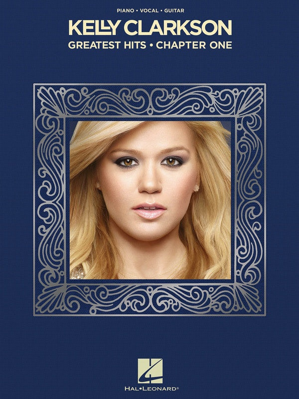 Kelly Clarkson - Greatest Hits Chapter One PVG Songbook
