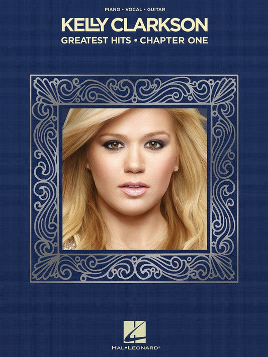 Kelly Clarkson - Greatest Hits Chapter One PVG Songbook
