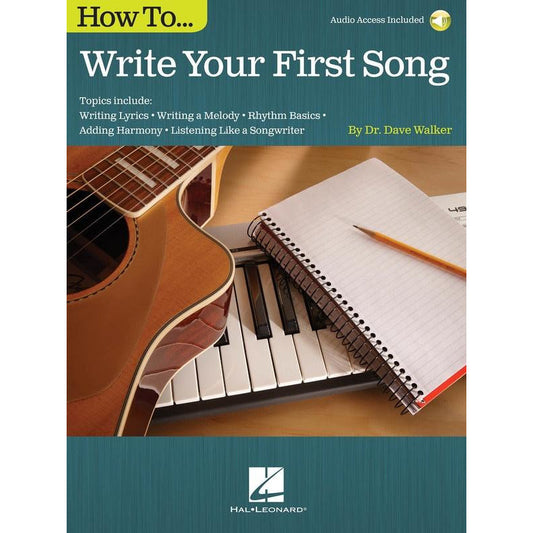 How To Write Your First Song Bk/Ola