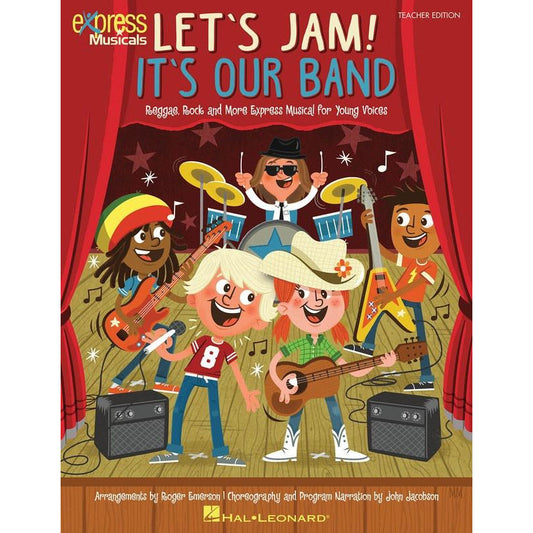 Lets Jam! Its Our Band Teacher Edition Book