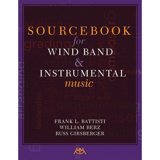 Sourcebook For Wind Band & Instrumental Music