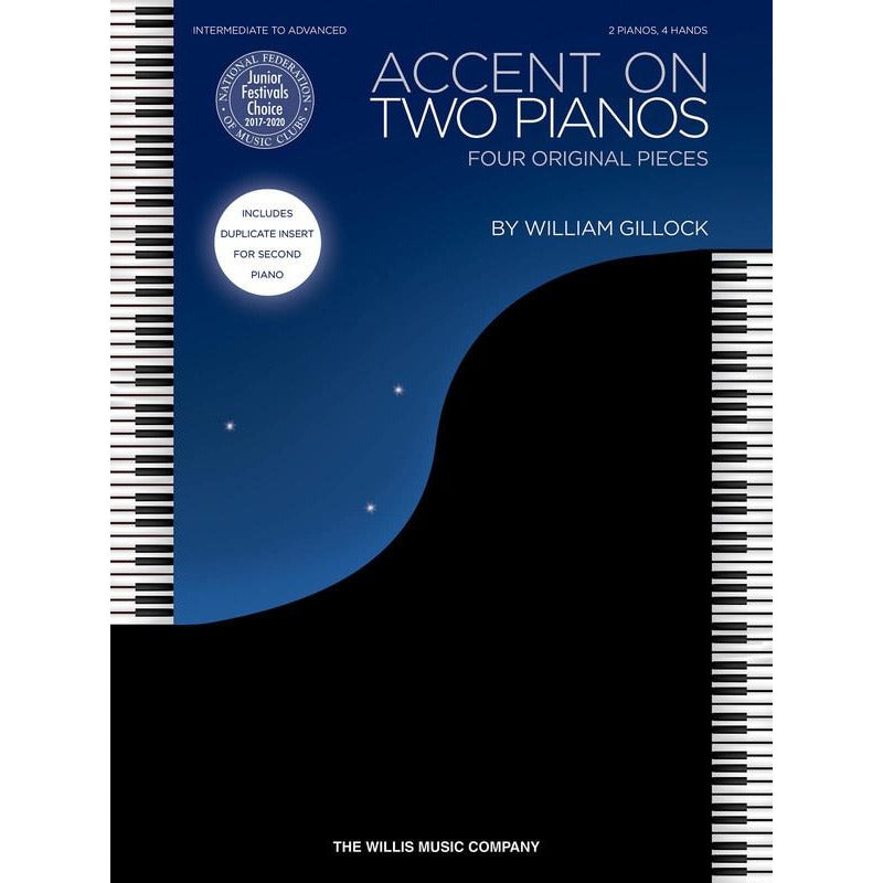 Gillock: Accent On Two Pianos - Intermediate to Advanced Level Piano Duet Book