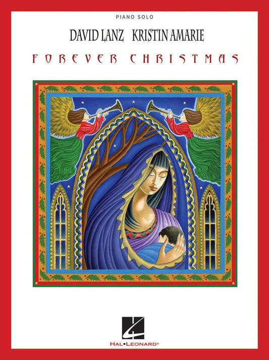 Forever Christmas Piano Solo/Vocal Songbook