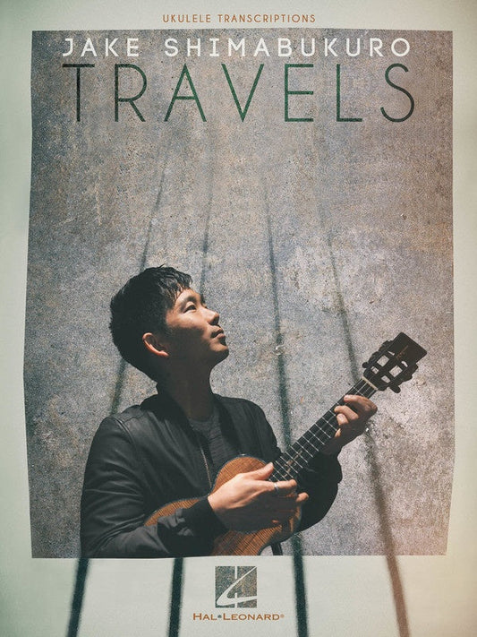 Jake Shimabukuro - Travels Ukulele Transcriptions Book