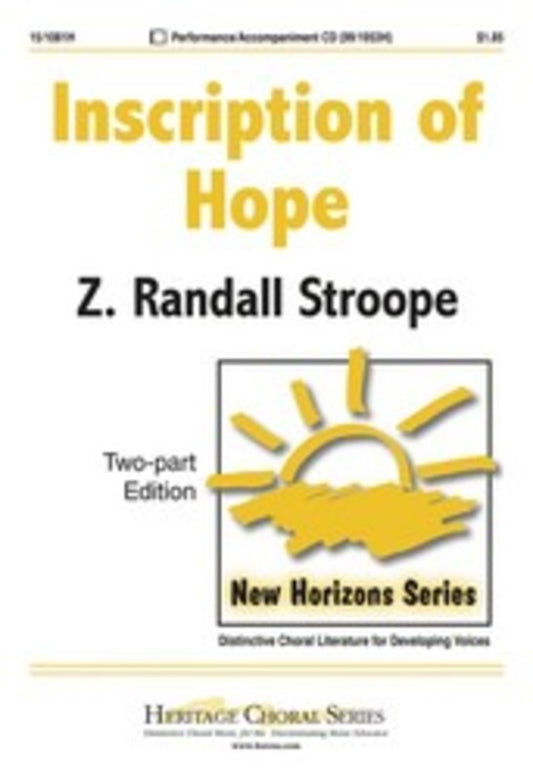 Inscription Of Hope - 2 Part Vocal Sheet Music