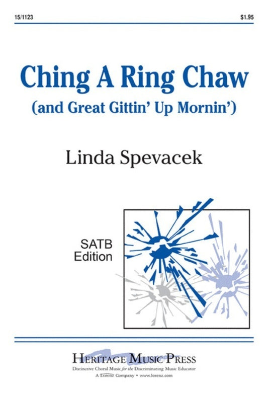 Ching A Ring Chaw / Great Gittin Up Mornin SATB Vocal Sheet Music