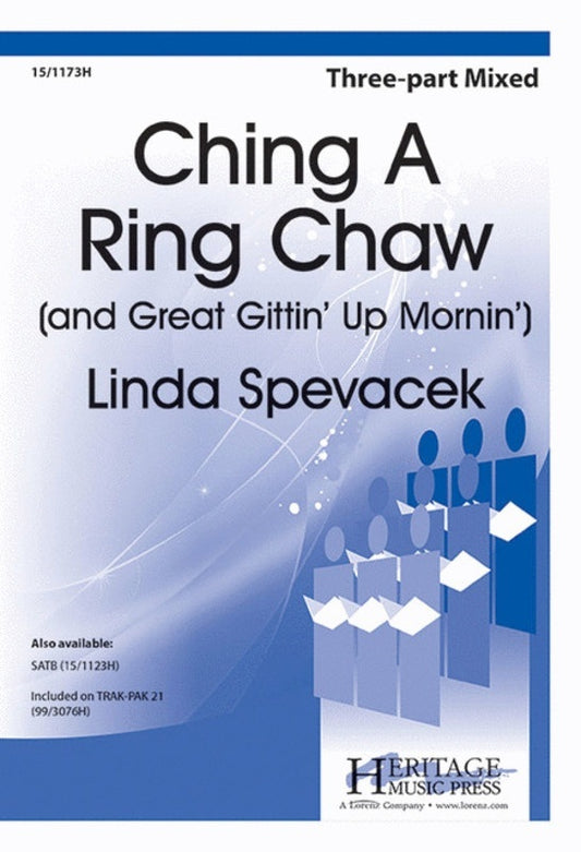 Ching A Ring Chaw / Great Gittin Up Mornin - 3 Part Vocal Sheet Music