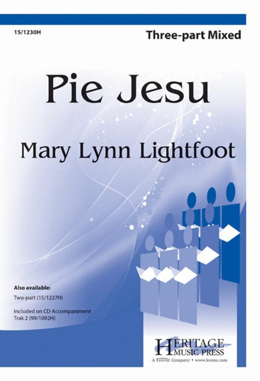 Pie Jesu 3 Part Mixed Vocal Sheet Music