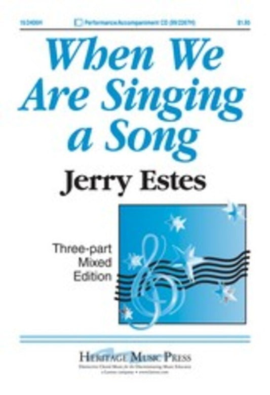 When We Are Singing A Song 3 Part Mixed Vocal & Piano Vocal Sheet Music
