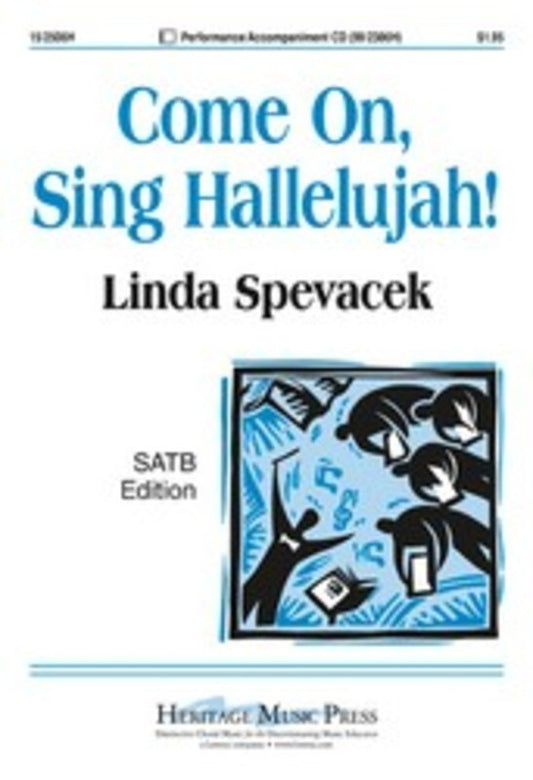Come On Sing Hallelujah Satb/Pno