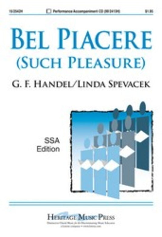 Bel Piacere (Such Pleasure) Arr Spevacek Ssa/Pno