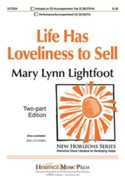 Life Has Loveliness To Sell - 2 Part Vocal Sheet Music