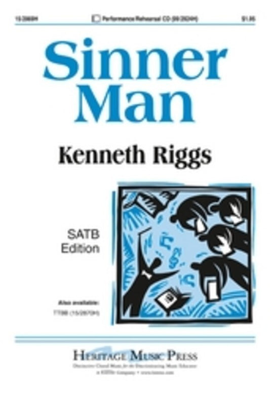 Sinner Man - Soprano, Alto, Tenor, Bass Vocal Sheet Music