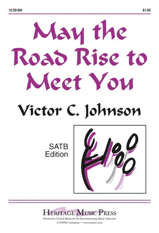 May The Road Rise To Meet You - SATB Vocal Sheet Music
