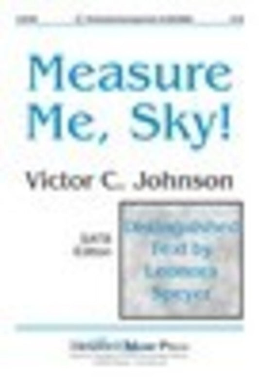 Measure Me Sky - Soprano, Alto, Tenor, Bass Vocal Sheet Music