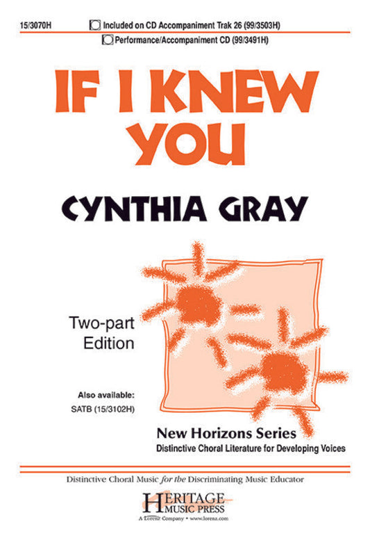 Cynthia Gray; If I Knew You - 2 Part Vocal Sheet Music