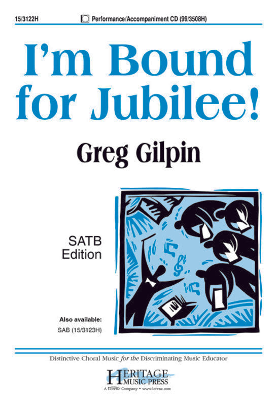 Im Bound For Jubilee - SATB Vocal Sheet Music