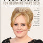 Adele -  For Beginning Piano Solo Songbook
