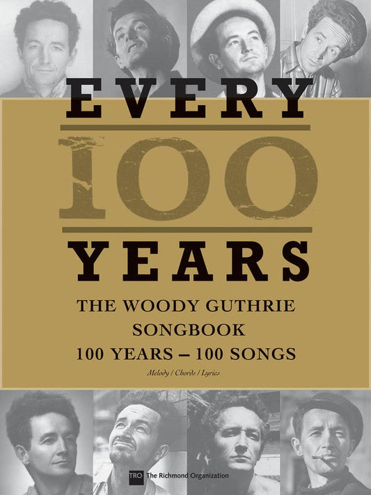 Every 100 Years Woody Guthrie Songbook
