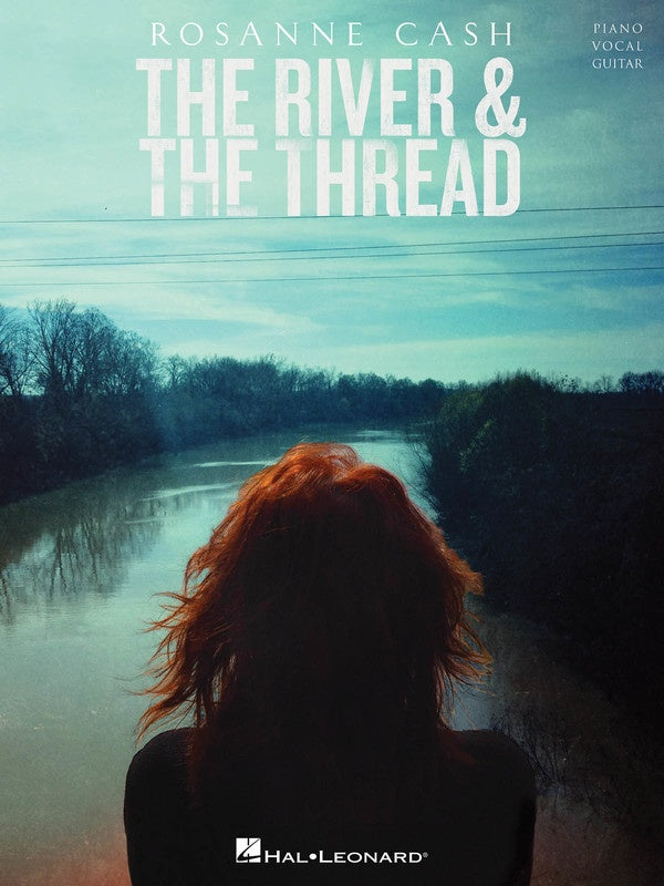 Rosanne Cash - River And Thread PVG