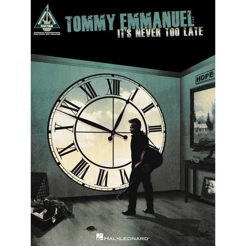 TOMMY EMMANUEL - ITS NEVER TOO LATE GUITAR TAB RV - Music2u