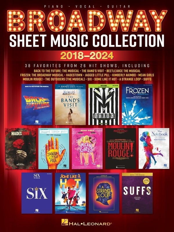 Broadway Sheet Music Collection 2018-2024 Pvg - Hal Leonard