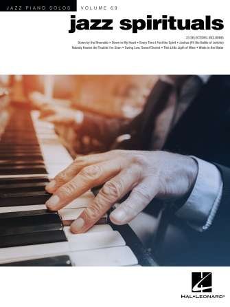 Jazz Spirituals Jazz Piano Solos Series Vol 69 Jps - Hal Leonard