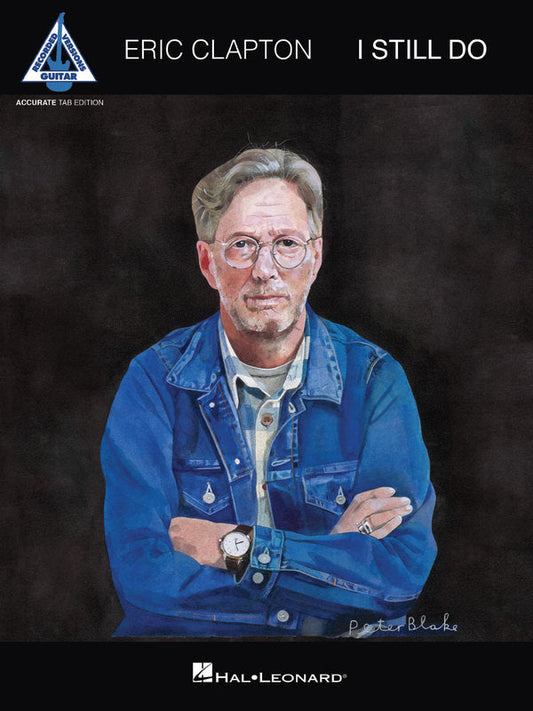 Eric Clapton - I Still Do Guitar Tab Book