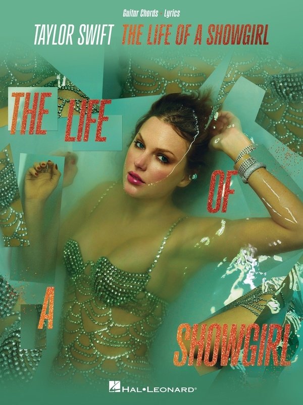Taylor Swift - The Life Of A Showgirl Guitar Chords & Lyrics - Hal Leonard