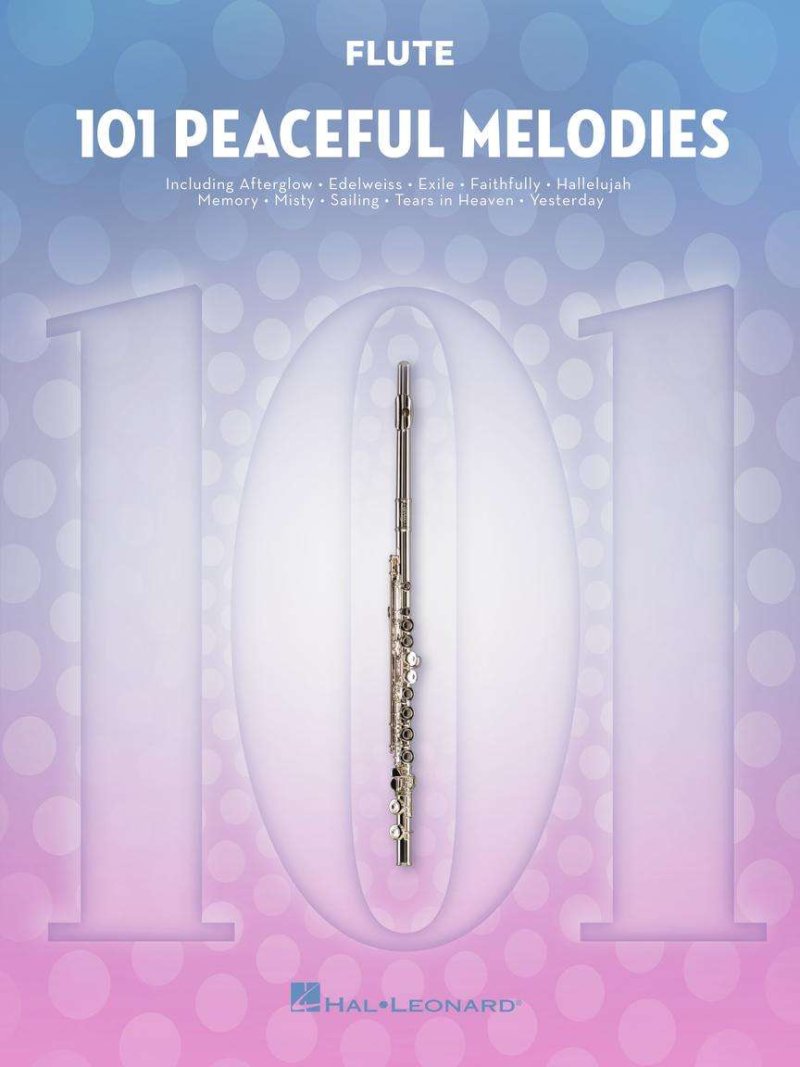 101 Peaceful Melodies For Flute - Hal Leonard