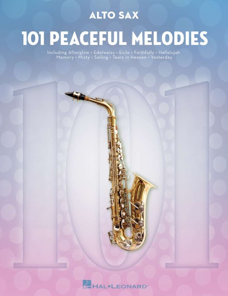 101 Peaceful Melodies For Alto Sax - Hal Leonard