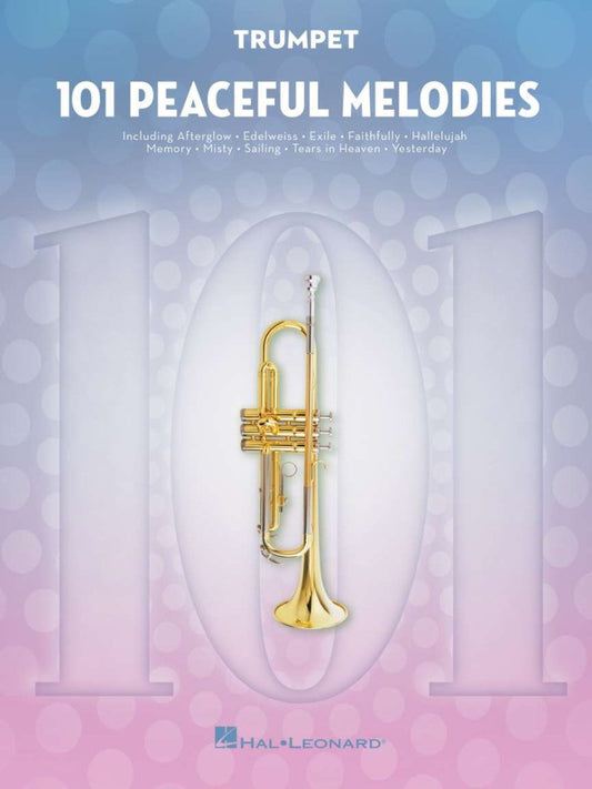 101 Peaceful Melodies For Trumpet - Hal Leonard