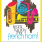 Learn To Play The French Horn - Book 1