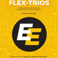 Essential Elements Flex Trios-  Trumpet Edition Book