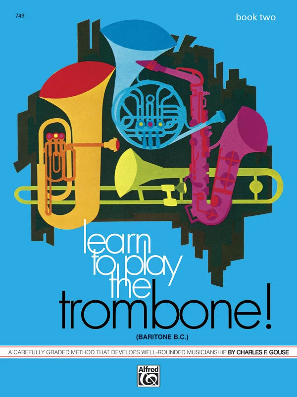 Learn To Play The Trombone/Baritone BC Book 2
