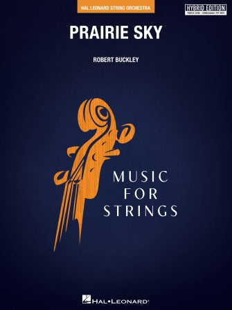 Prairie Sky String Orchestra String Orchestra Hybrid Edition Sc/Olm