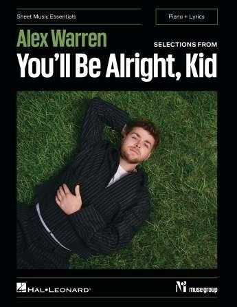 Alex Warren - Selections From Youll Be Alright Kid - Hal Leonard