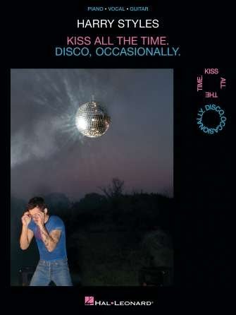 Harry Styles - Kiss All The Time Disco Occasionally Pvg - Hal Leonard