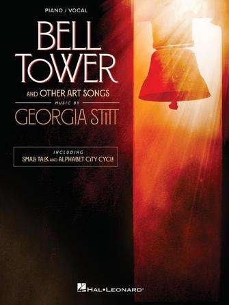 Georgia Stitt - Bell Tower And Other Art Songs Bk/Olm - Hal Leonard