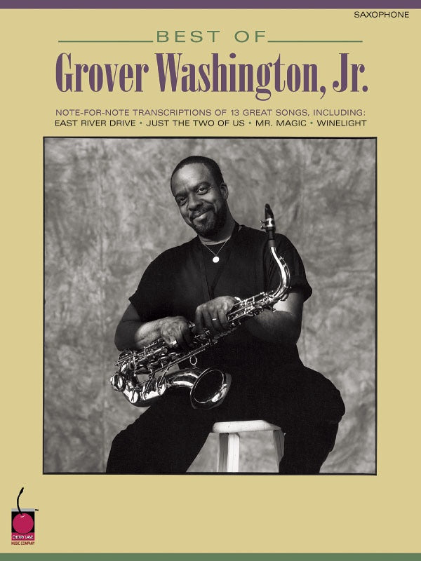 Best Of Grover Washington Jr Sax Transcripitions