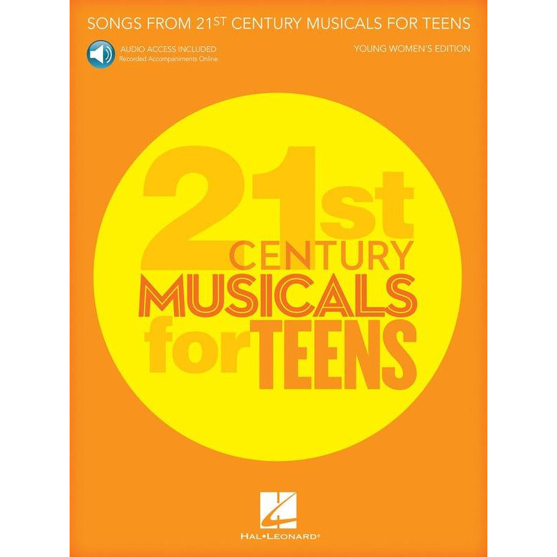 Songs 21St Century Musicals Teens Young Women Bk/Ola