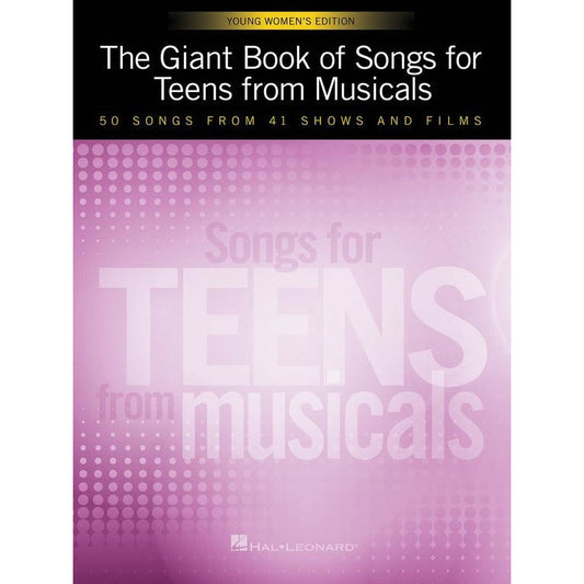 Giant Book Songs For Teens Musicals Young Womens Edition